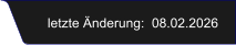 letzte Änderung:  08.02.2026