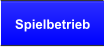 Spielbetrieb