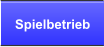 Spielbetrieb