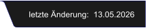 letzte Änderung:  13.05.2026